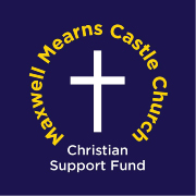 Maxwell Mearns Castle Church Christian Support Fund